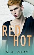 Red Hot (Off Limits #1) by M.A. Gray