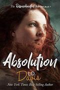 Absolution (Disenchanted #3) by L.D. Davis