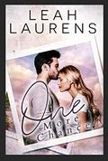 One More Chance (Unexpected Love #1) by Leah Laurens