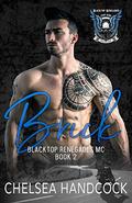 Brick: Blacktop Renegades (BRMC #2) by Chelsea Handcock