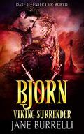 Bjorn: a Viking Warrior Romance (Viking Surrender #10) by Jane Burrelli