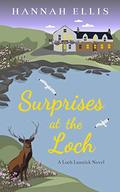 Surprises at the Loch by Hannah Ellis