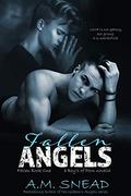 Fallen Angels: Fallen Book 1 (a Boys of Porn novella) by A.M. Snead