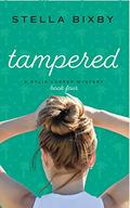 Tampered: A Rylie Cooper Mystery (Rylie Cooper Mysteries #4) by Stella Bixby