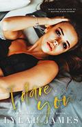 I DARE YOU (Truth And Dare Duet #2) by Lylah James