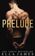 Prelude (On My Knees Duet) by Ella James