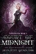 Court of Midnight by Helen Scott, Lucinda Dark