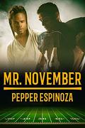 Mr. November by Pepper Espinoza