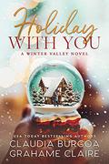 Holiday with You by Claudia Y. Burgoa, Grahame Claire