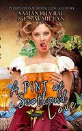A Pint of Scotland Love: A Countrymen Novella by Samantha Rae
