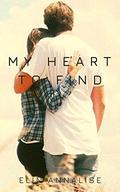 My Heart to Find (Aces In Love) (Aces in Love #2) by Elin Annalise