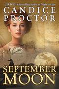 September Moon by Candice Proctor