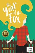 The Year of the Fox (The Good Life #1) by Merren Tait