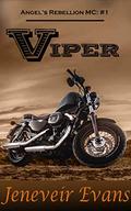 Viper (Angel’s Rebellion MC: #1) (Angel's Rebellion MC) by Jeneveir Evans