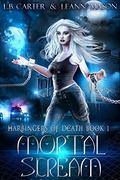 Mortal Scream (Harbingers of Death #1) by L.B. Carter