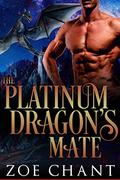 The Platinum Dragon's Mate by Zoe Chant