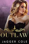 Outlaw by Jagger Cole