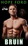 Bruin: An Alpha Bear Shifter MC Romance by Hope Ford