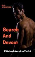 Search and Devour: Pittsburgh Vampires Vol.14 by B.A. Stretke