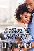 Evan's Heart by Keith Thomas Walker