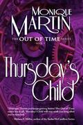 Thursday's Child by Monique Martin