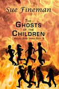 The Ghosts of the Children (Beaver Bend #6) by Sue Fineman