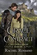 Grace by Contract (Once Upon a Duchy #1) by Rachel Rossano