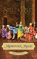 Midwinter Magic by Stella Riley