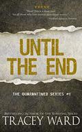 Until the End by Tracey Ward