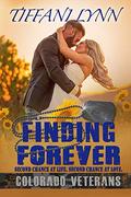 Finding Forever (Colorado Veterans #6) by Tiffani Lynn
