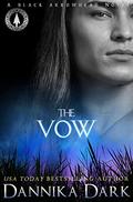 The Vow by Dannika Dark