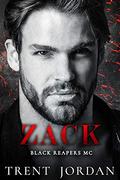Zack: An MC Romance (Black Reapers MC #11) by Trent Jordan