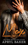 Max (Kincaid Security & Investigations #5) by Apryl Baker