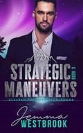 Strategic Maneuvers by Jemma Westbrook, Janice Whiteaker