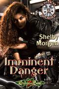 Imminent Danger (Wrench & Spanner #2) by Shelby Morgen