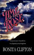 Time of the Rose (Twisted Rose Saga #1) by Bonita Clifton