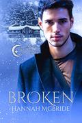Broken (Blackwater Pack) by Hannah McBride