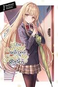The Angel Next Door Spoils Me Rotten, Vol. 1 (The Angel Next Door Spoils Me Rotten #1) by Hanekoto
