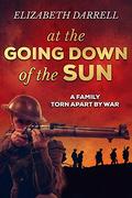 At the Going Down of the Sun by Elizabeth Darrell