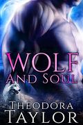 Wolf and Soul : [50 Loving States, Oklahoma] by Theodora Taylor