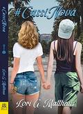 #CassiNova by Lori G. Matthews