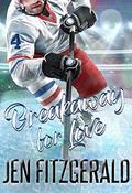 Breakaway For Love (Face Off for Love #4) by Jen Fitzgerald