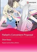RAFAEL'S CONVENIENT PROPOSAL(colored version): Harlequin Comics by Shion Hanyū