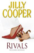 Rivals (Rutshire Chronicles #2) by Jilly Cooper
