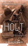 Holt Men of Clifton, Montana Book 12 by Susan Fisher-Davis