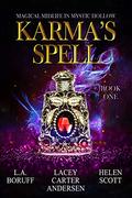 Karma's Spell by L.A. Boruff, Lacey Carter Andersen