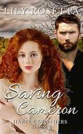 Saving Cameron (Harper Brothers #3) by Lily Rosetta