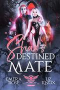 Shax's Destined Mate (Hells Gateway MC #2) by Liz Knox