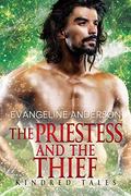 The Priestess and the Thief by Evangeline Anderson, Reese Dante