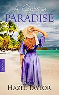 A Secret in Paradise (Reed Sisters #6) by Hazel Taylor